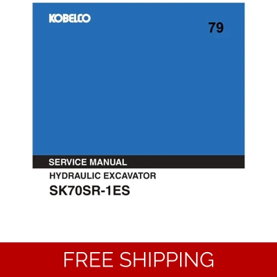 KOBELCO SK70SR-1ES EXCAVATOR SERVICE REPAIR MANUAL KOBELCO SK70SR-1ES EXCAVATOR SERVICE REPAIR MANUAL